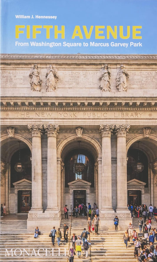 Fifth Avenue: From Washington Square to Marcus Garvey Park, Hardcover